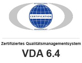 Zertifiziertes Qualitätsmanagementsystem nach VDA 6.4
